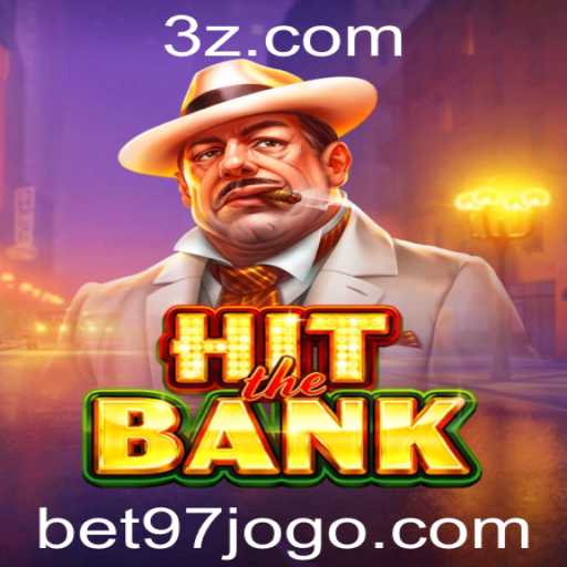 HitTheBank: Descubra o Novo Fenômeno dos Jogos de Aposta com Bet97